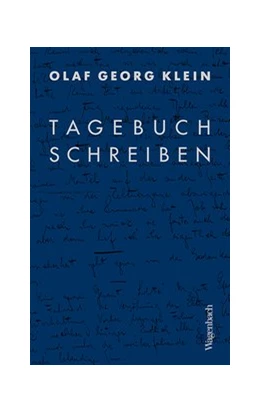 Abbildung von Klein | Tagebuchschreiben | 1. Auflage | 2018 | beck-shop.de