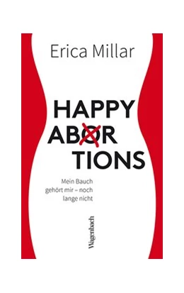 Abbildung von Millar | Happy Abortions | 1. Auflage | 2018 | beck-shop.de