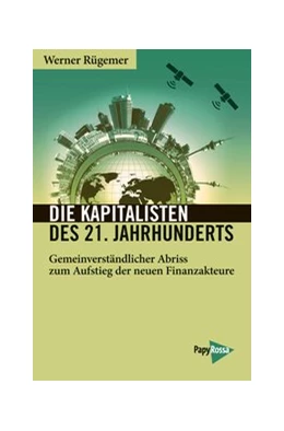 Abbildung von Rügemer | Die Kapitalisten des 21. Jahrhunderts | 3. Auflage | 2021 | beck-shop.de