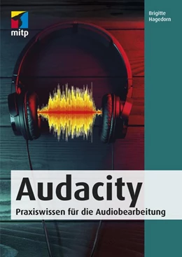 Abbildung von Hagedorn | Audacity | 1. Auflage | 2018 | beck-shop.de