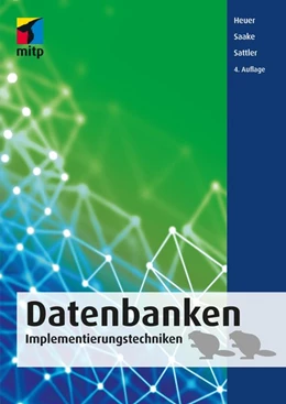 Abbildung von Saake / Sattler | Datenbanken | 4. Auflage | 2019 | beck-shop.de