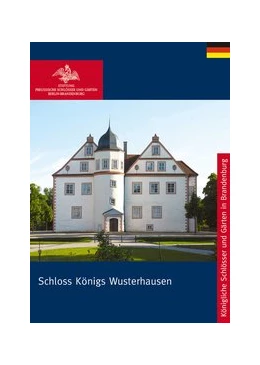 Abbildung von Schulze / Schröder | Schloss und Park Königs Wusterhausen | 1. Auflage | 2018 | beck-shop.de