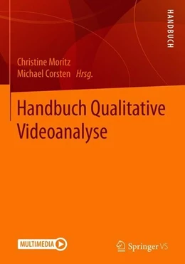 Abbildung von Moritz / Corsten | Handbuch Qualitative Videoanalyse | 1. Auflage | 2018 | beck-shop.de
