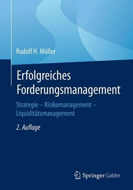 Abbildung von Müller | Erfolgreiches Forderungsmanagement | 2. Auflage | 2018 | beck-shop.de