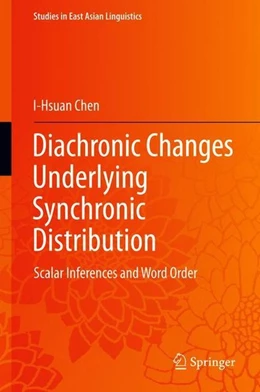 Abbildung von Chen | Diachronic Changes Underlying Synchronic Distribution | 1. Auflage | 2018 | beck-shop.de