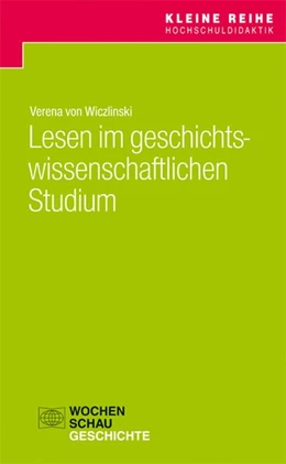 Abbildung von Wiczlinski | Lesen im geschichtswissenschaftlichen Studium | 1. Auflage | 2018 | beck-shop.de