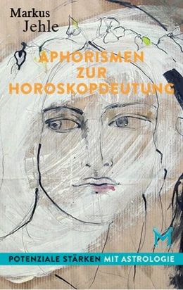 Abbildung von Jehle | Aphorismen zur Horoskopdeutung | 1. Auflage | 2018 | beck-shop.de
