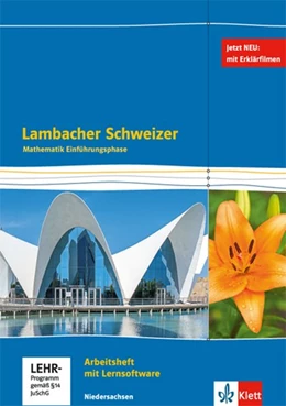 Abbildung von Lambacher Schweizer Mathematik Einführungsphase - G9. Arbeitsheft plus Lösungen und Lernsoftware Klasse 11. Ausgabe Niedersachsen | 1. Auflage | 2018 | beck-shop.de