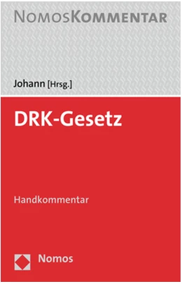 Abbildung von Johann (Hrsg.) | DRK-Gesetz | 1. Auflage | 2018 | beck-shop.de