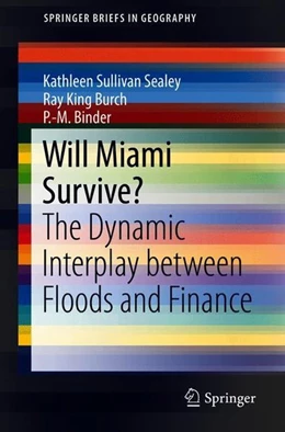 Abbildung von Sullivan Sealey / Burch | Will Miami Survive? | 1. Auflage | 2018 | beck-shop.de