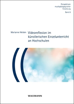 Abbildung von Heiden | Videoreflexion im künstlerischen Einzelunterricht an Hochschulen | 1. Auflage | 2018 | beck-shop.de