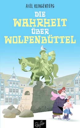 Abbildung von Klingenberg | Die Wahrheit über Wolfenbüttel | 1. Auflage | 2018 | beck-shop.de
