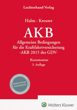 Abbildung von Halm / Kreuter | AKB - Kommentar | 3. Auflage | 2023 | beck-shop.de