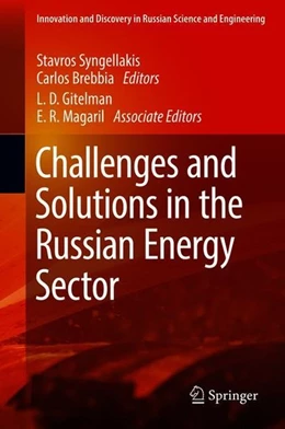 Abbildung von Syngellakis / Brebbia | Challenges and Solutions in the Russian Energy Sector | 1. Auflage | 2018 | beck-shop.de