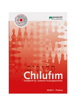 Abbildung von Zentrum für Jüdische Kulturgeschichte der Universität Salzburg / Hecht | Chilufim 23, 2017 | 1. Auflage | 2018 | beck-shop.de