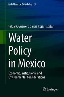 Abbildung von Guerrero García Rojas | Water Policy in Mexico | 1. Auflage | 2018 | beck-shop.de