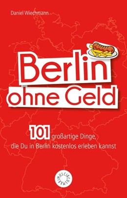 Abbildung von Wiechmann | Berlin ohne Geld | 1. Auflage | 2018 | beck-shop.de