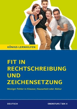 Abbildung von Schaefer | Fit in Rechtschreibung und Zeichensetzung für die Oberstufe (SEK II). | 1. Auflage | 2018 | beck-shop.de