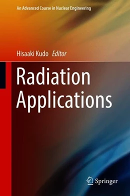 Abbildung von Kudo | Radiation Applications | 1. Auflage | 2018 | beck-shop.de