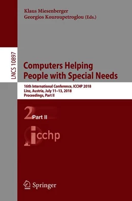 Abbildung von Miesenberger / Kouroupetroglou | Computers Helping People with Special Needs | 1. Auflage | 2018 | beck-shop.de