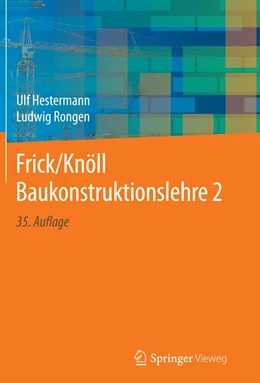 Abbildung von Hestermann / Rongen | Frick/Knöll Baukonstruktionslehre 2 | 35. Auflage | 2019 | beck-shop.de