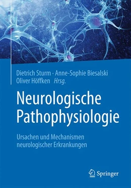 Abbildung von Sturm / Biesalski | Neurologische Pathophysiologie | 1. Auflage | 2019 | beck-shop.de