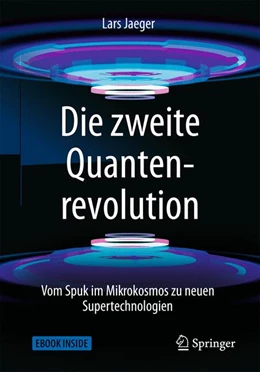 Abbildung von Jaeger | Die zweite Quantenrevolution | 1. Auflage | 2018 | beck-shop.de