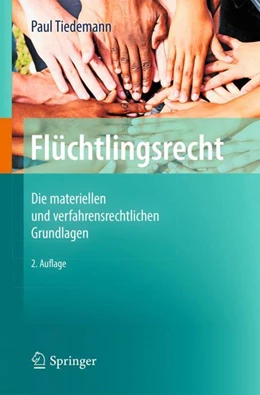 Abbildung von Tiedemann | Flüchtlingsrecht | 2. Auflage | 2018 | beck-shop.de