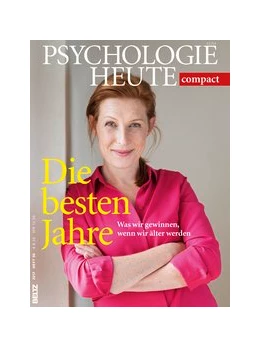 Abbildung von Psychologie Heute Compact 50: Die besten Jahre | 1. Auflage | 2017 | beck-shop.de