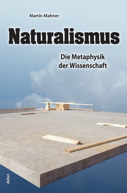 Abbildung von Mahner | Naturalismus | 1. Auflage | 2018 | beck-shop.de