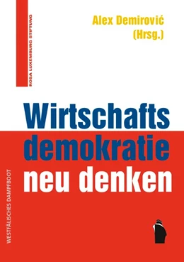 Abbildung von Demirovic | Wirtschaftsdemokratie neu denken | 1. Auflage | 2018 | beck-shop.de