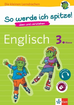 Abbildung von So werde ich spitze! Englisch 3. Klasse. üben und verstehen, Englisch in der Grundschule, mit Audio-CD | 1. Auflage | 2018 | beck-shop.de