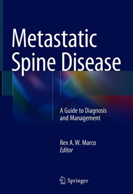 Abbildung von Marco | Metastatic Spine Disease | 1. Auflage | 2018 | beck-shop.de