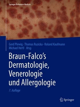 Abbildung von Plewig / Ruzicka | Braun-Falco's Dermatologie, Venerologie und Allergologie | 7. Auflage | 2018 | beck-shop.de