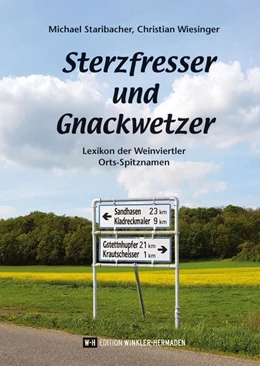 Abbildung von Staribacher / Wiesinger | Sterzfresser und Gnackwetzer | 1. Auflage | 2018 | beck-shop.de