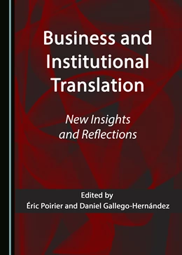 Abbildung von Poirier / Gallego-Hernández | Business and Institutional Translation | 1. Auflage | 2018 | beck-shop.de