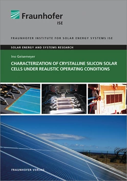 Abbildung von Geisemeyer | Characterization of Crystalline Silicon Solar Cells under Realistic Operating Conditions. | 1. Auflage | 2018 | beck-shop.de