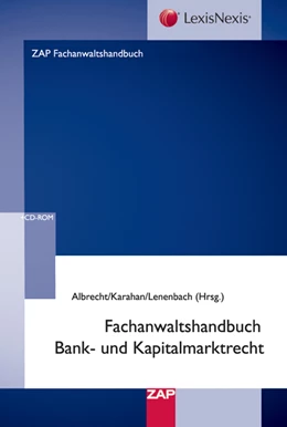 Abbildung von Albrecht / Karahan | Fachanwaltshandbuch Bank- und Kapitalmarktrecht | 1. Auflage | 2010 | beck-shop.de