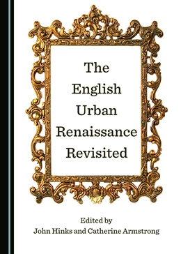 Abbildung von Hinks / Armstrong | The English Urban Renaissance Revisited | 1. Auflage | 2018 | beck-shop.de