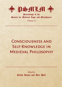 Abbildung von Klima / Hall | Consciousness and Self-Knowledge in Medieval Philosophy | 1. Auflage | 2018 | beck-shop.de