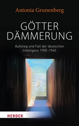 Abbildung von Grunenberg | Götterdämmerung | 1. Auflage | 2018 | beck-shop.de