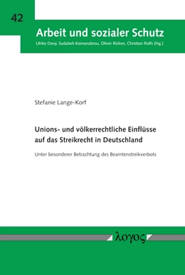 Abbildung von Lange-Korf | Unions- und völkerrechtliche Einflüsse auf das Streikrecht in Deutschland | 1. Auflage | 2018 | 42 | beck-shop.de