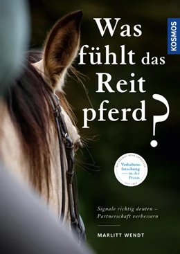 Abbildung von Wendt | Was fühlt das Reitpferd? | 1. Auflage | 2018 | beck-shop.de