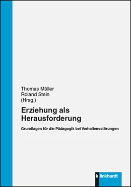 Abbildung von Müller / Stein | Erziehung als Herausforderung | 1. Auflage | 2018 | beck-shop.de