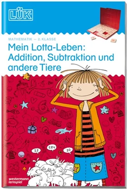 Abbildung von LÜK. Mein Lotta-Leben: Addition, Subtraktion und andere Tiere | 1. Auflage | 2018 | beck-shop.de