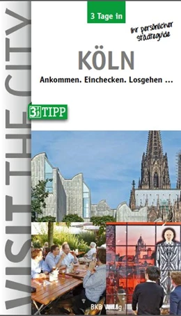 Abbildung von Hintzen-Bohlen | 3 Tage in Köln | 6. Auflage | 2016 | beck-shop.de
