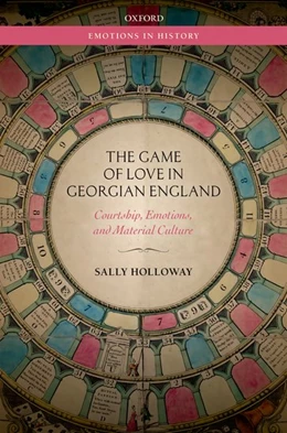 Abbildung von Holloway | The Game of Love in Georgian England | 1. Auflage | 2019 | beck-shop.de