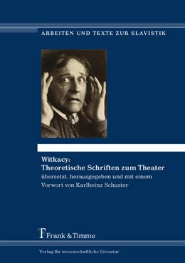 Abbildung von Schuster | Witkacy: Theoretische Schriften zum Theater | 1. Auflage | 2018 | beck-shop.de