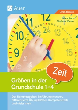 Abbildung von Rusch / Wunder | Größen in der Grundschule: Zeit 1-4 | 1. Auflage | 2019 | beck-shop.de