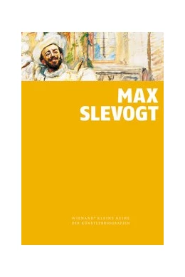 Abbildung von Hartje-Grave | Max Slevogt | 1. Auflage | 2018 | beck-shop.de